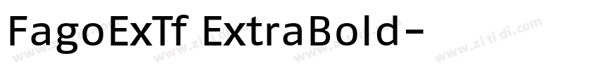 FagoExTf ExtraBold字体转换